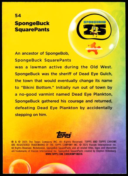 2025 Topps SpongeBob 25th #54 Spongebuck SquarePants /150