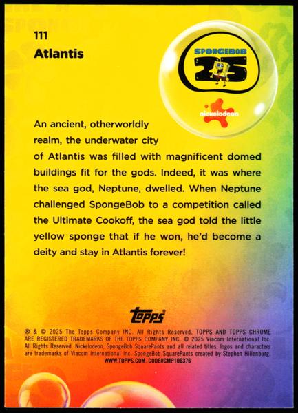2025 Topps Chrome SpongeBob 25th #111 Atlantis Aqua Lava /199