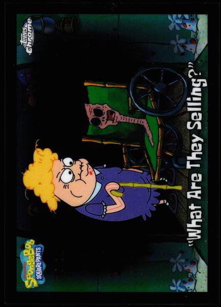 2025 Topps Chrome SpongeBob 25th Anniversary #80 What are they selling? /10