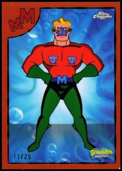 2025 Topps Chrome SpongeBob 25th Anniversary #MB-19 Mermaidman 11/25