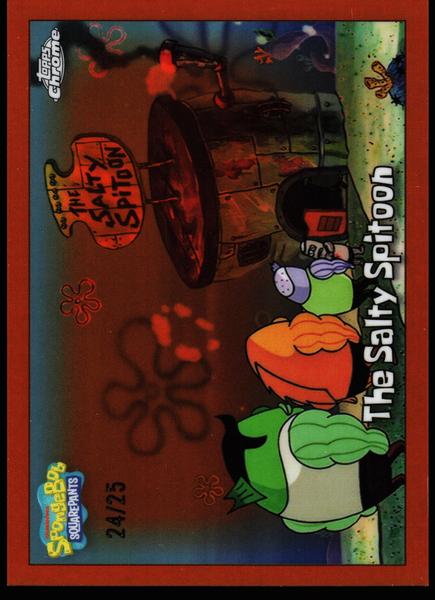2025 Topps Chrome SpongeBob 25th Anniversary #59 The Salty Spitoon