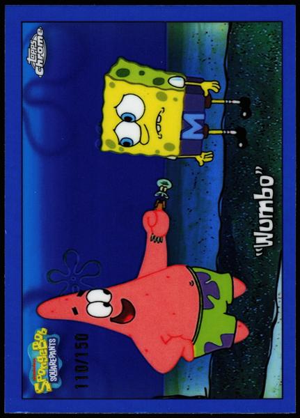 2025 Topps Chrome SpongeBob 25th Anniversary #66 Wumbo