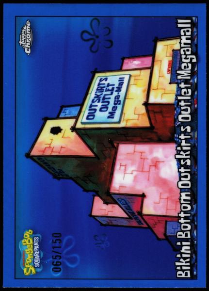 2025 Topps Chrome SpongeBob 25th Anniversary #151 Bikini Bottom Outskirts Outlet Megamall 65/150