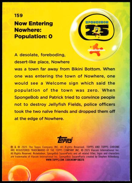 2025 Topps SpongeBob 25th #159 Now Entering Nowhere: Population: 0