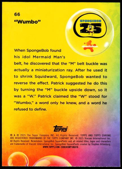 2025 Topps Chrome SpongeBob 25th #66 Wumbo/175