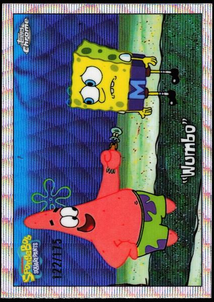 2025 Topps Chrome SpongeBob 25th Anniversary #66 Wumbo 122/175