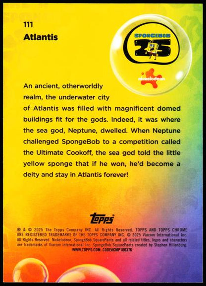 2025 Topps Chrome SpongeBob 25th #111 Atlantis Aqua Lava /199