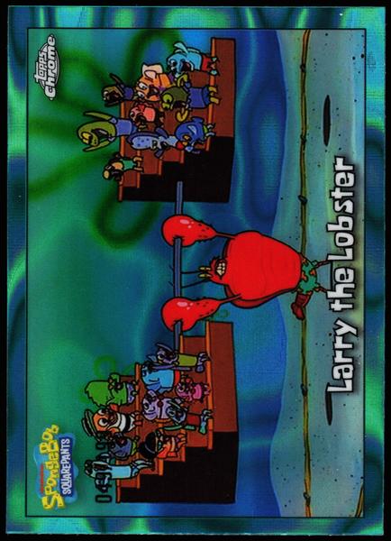 2025 Topps Chrome SpongeBob 25th Anniversary #12 Larry the Lobster BubbleFractor