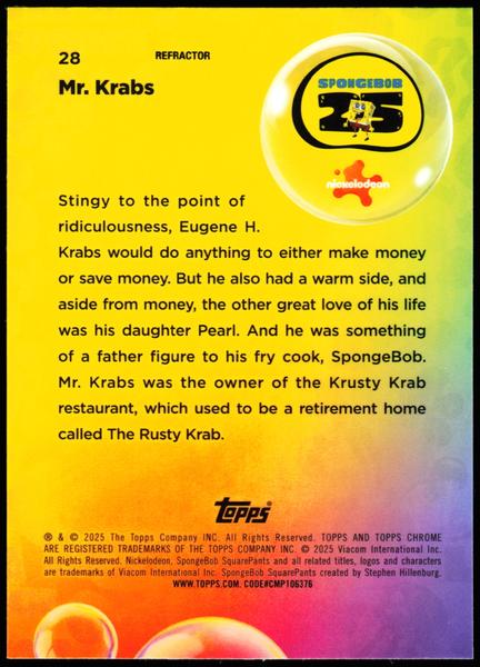 2025 Topps Chrome SpongeBob 25th Anniversary #28 Mr. Krabs Refractor