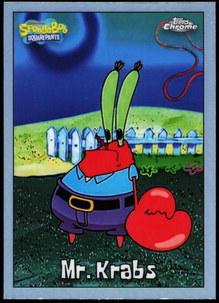 2025 Topps Chrome SpongeBob 25th Anniversary #28 Mr. Krabs