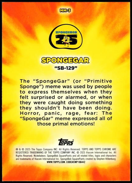 2025 Topps Chrome SpongeBob 25th Anniversary #MM-3 Spongegar