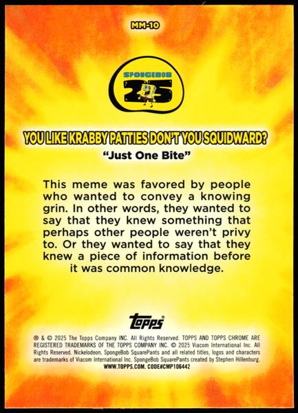 2025 Topps Chrome SpongeBob 25th Anniversary #MM-10 SpongeBob