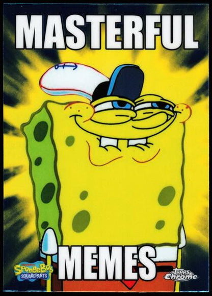 2025 Topps Chrome SpongeBob 25th Anniversary #MM-10 SpongeBob
