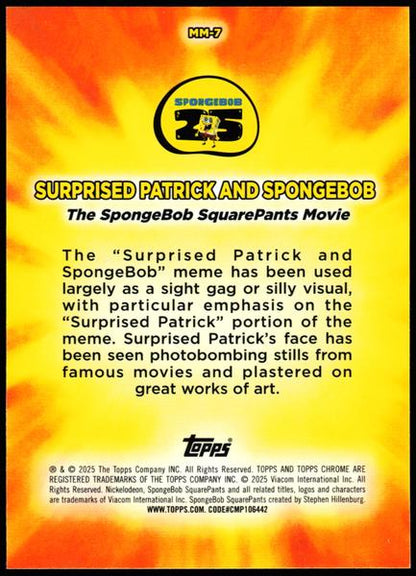 2025 Topps Chrome SpongeBob 25th Anniversary #MM-7 Surprised Patrick and SpongeBob
